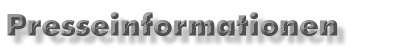 Presseinformationen